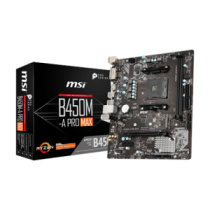 MSI|||B450M-A|PRO|MAX|||Processor|family|AMD|||Processor|socket|AM4